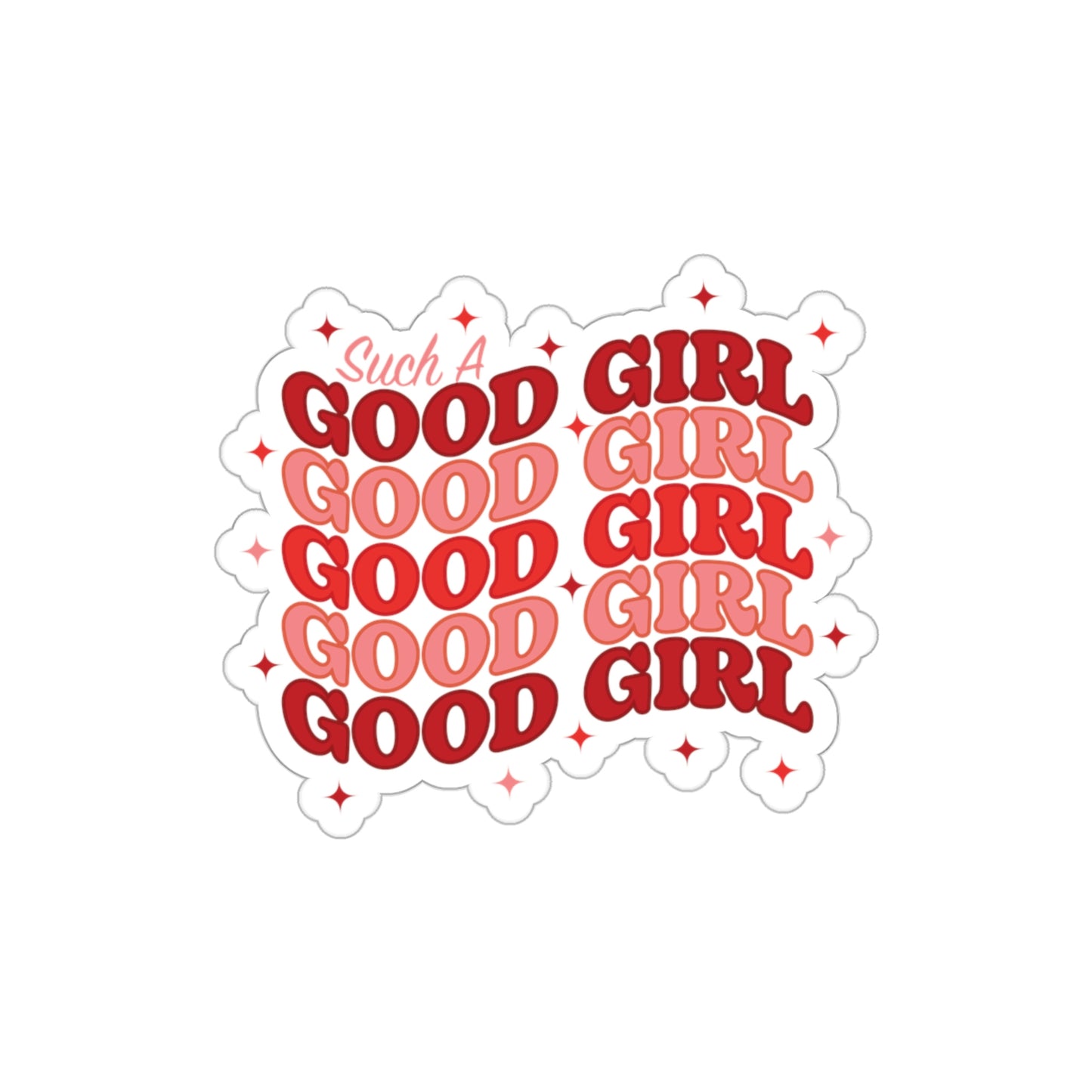 GOOD GIRL Sticker